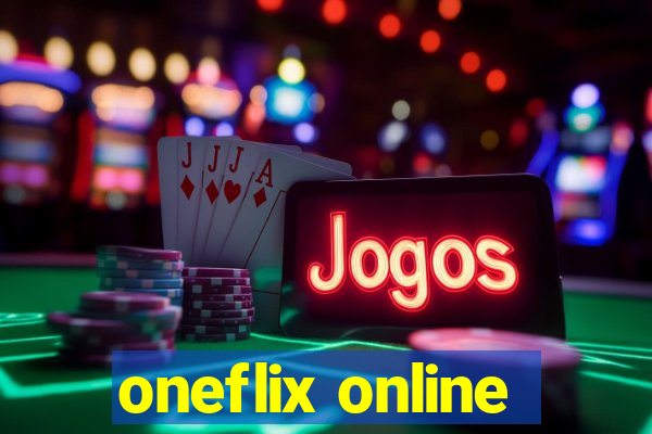 oneflix online