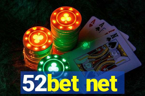 52bet net