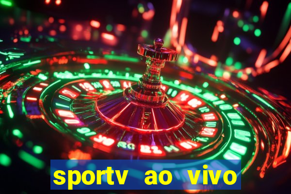 sportv ao vivo mega canais