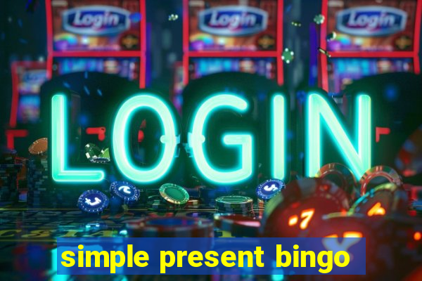 simple present bingo