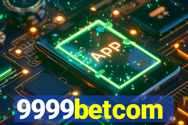 9999betcom