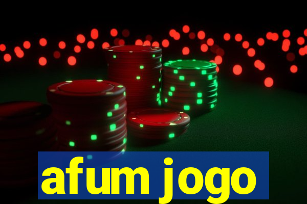 afum jogo