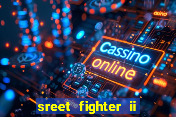 sreet fighter ii the world warrior slot