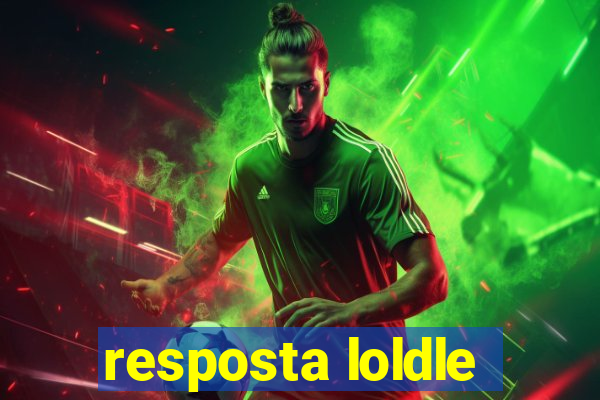 resposta loldle