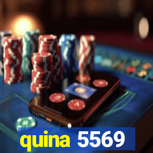 quina 5569