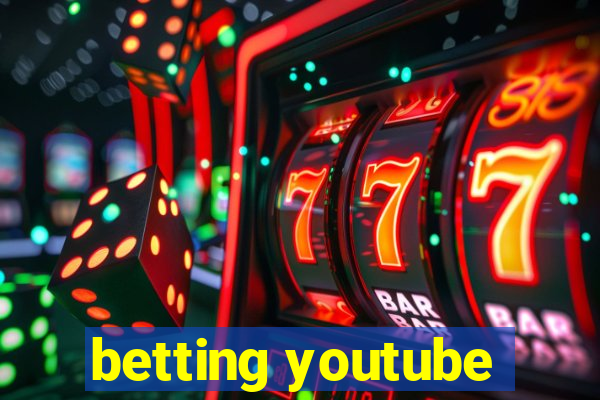 betting youtube