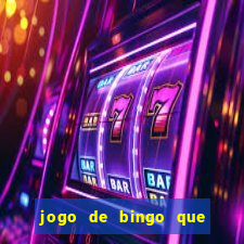 jogo de bingo que ganha dinheiro no pix