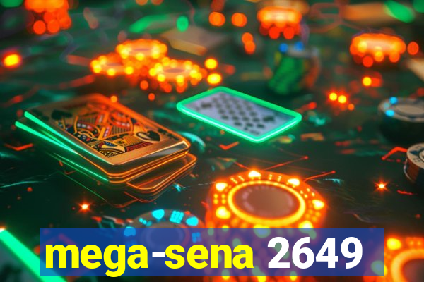 mega-sena 2649