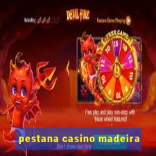 pestana casino madeira