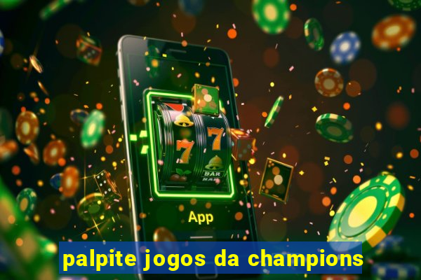 palpite jogos da champions