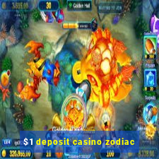 $1 deposit casino zodiac