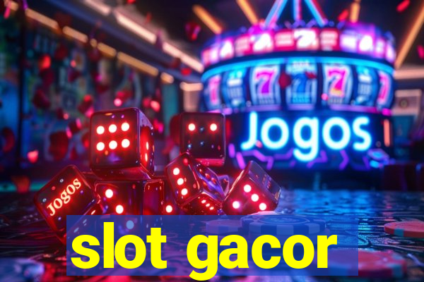 slot gacor