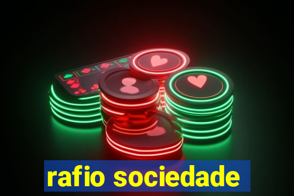 rafio sociedade