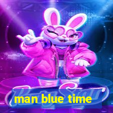 man blue time