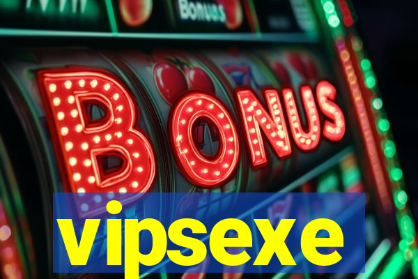 vipsexe