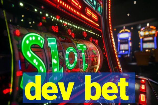 dev bet