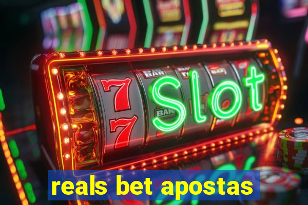 reals bet apostas