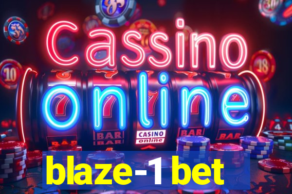 blaze-1 bet