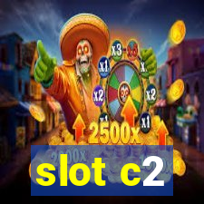 slot c2