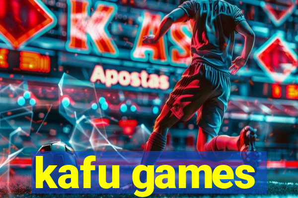 kafu games