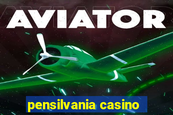 pensilvania casino