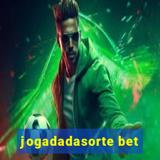 jogadadasorte bet