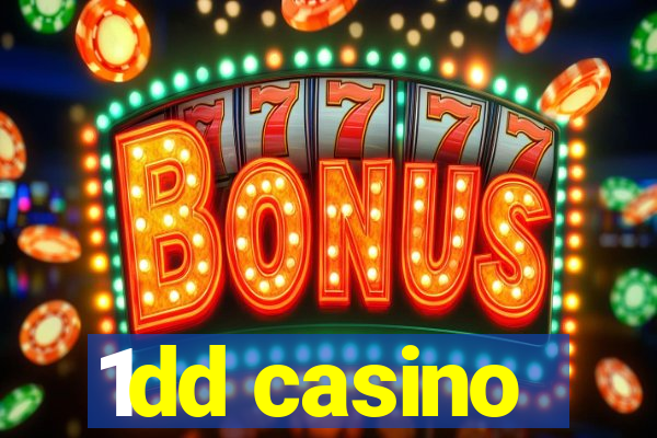 1dd casino