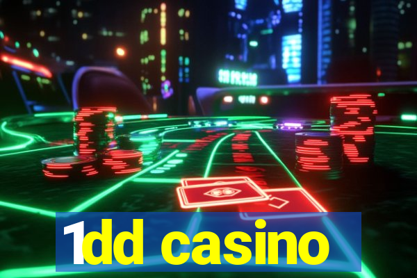 1dd casino