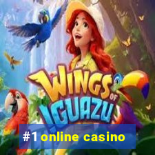 #1 online casino