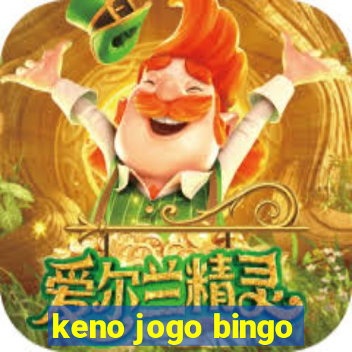 keno jogo bingo