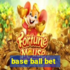 base ball bet