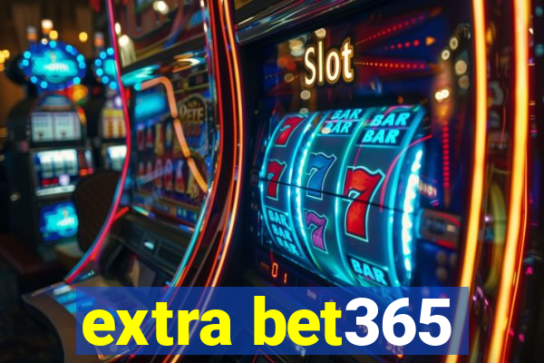 extra bet365