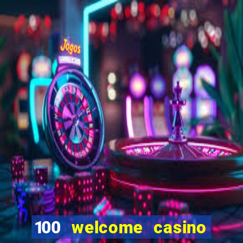 100 welcome casino bonus bovada