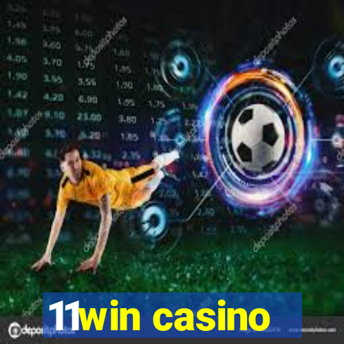 11win casino