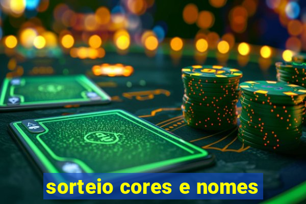 sorteio cores e nomes