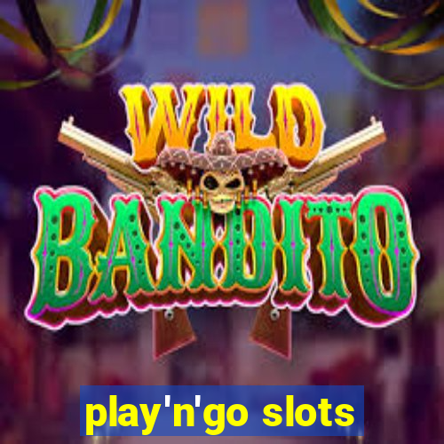 play'n'go slots