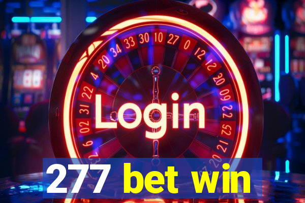 277 bet win