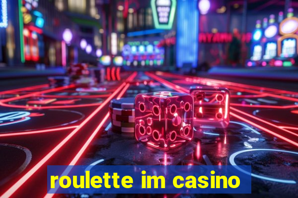 roulette im casino