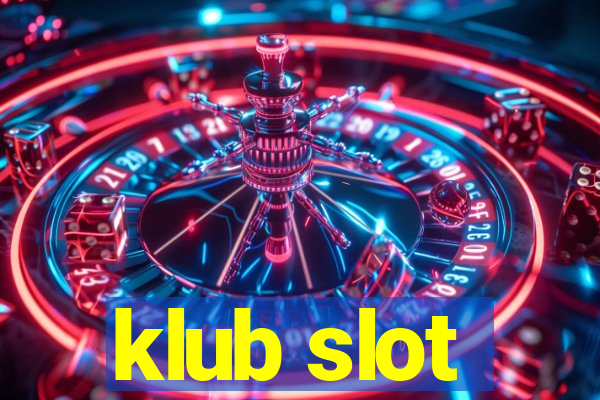 klub slot