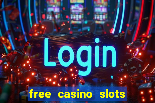 free casino slots games free