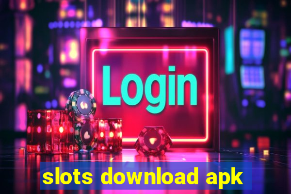 slots download apk