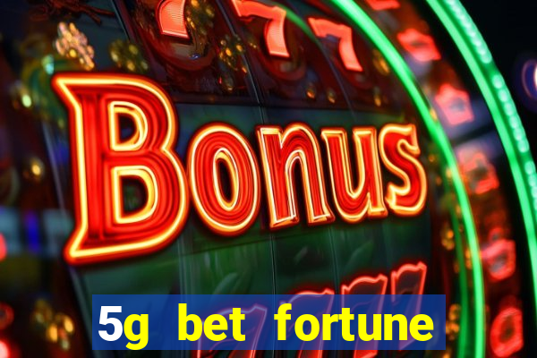 5g bet fortune rabbit Informational