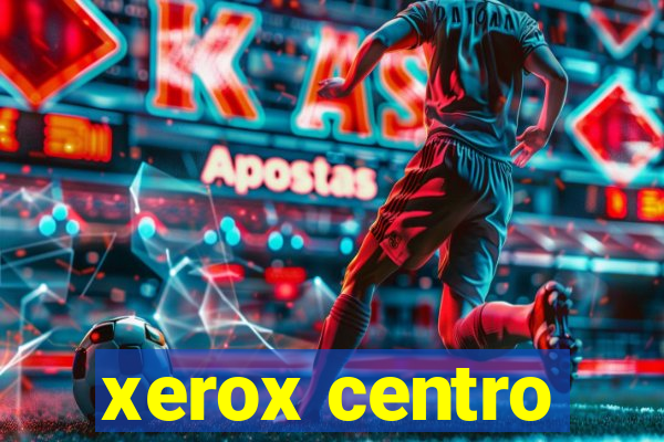 xerox centro