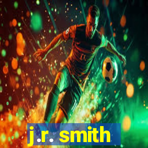 j.r. smith