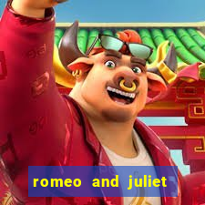 romeo and juliet slot oyunu