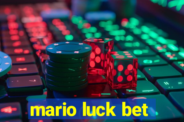 mario luck bet