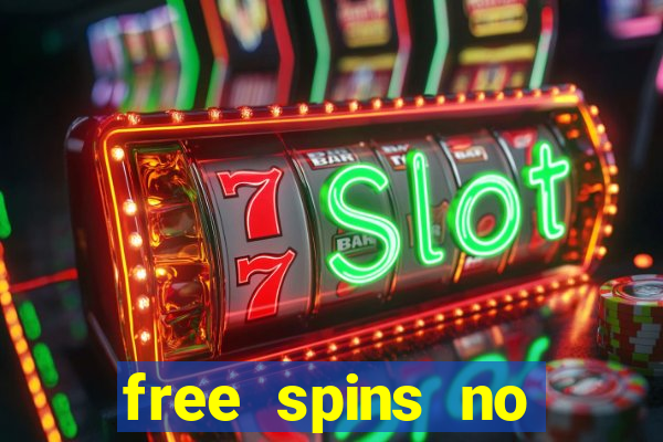 free spins no deposit win real money uk