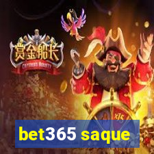 bet365 saque