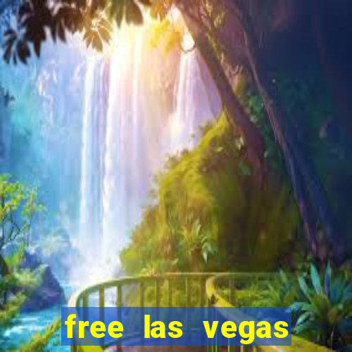 free las vegas slot games