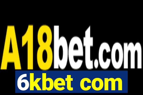 6kbet com